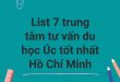 List 7 trung tâm tư vấn du học Úc tốt nhất Hồ Chí Minh